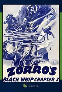 Zorro's Black Whip Chapter 3