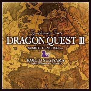 Symphonic Suite Dragon Quest Iii (London Philharmonic Orchestra)(Original Soundtrack) [Import]