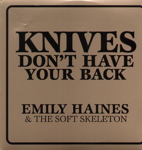 Knives Don't Have Your Back