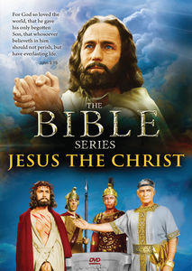 The Bible Series: Jesus the Christ