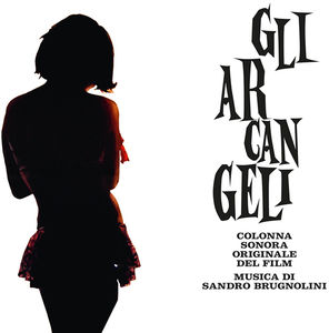Gli Arcangeli (The Archangels) (Original Motion Picture Soundtrack)
