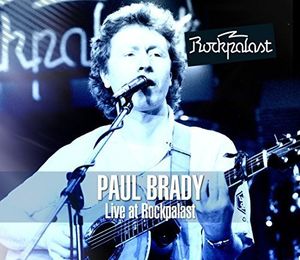 Paul Brady: Live at Rockpalast [Import]