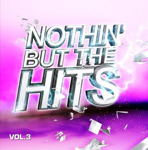 Nothin But Hits 3 /  Various