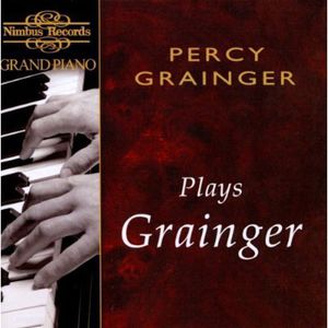 Grainger Plays Grainger
