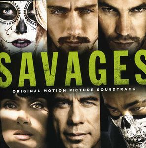 Savages (Original Soundtrack)