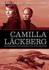 Camilla Lackberg: The Preacher, The Stonecutter and the Stranger