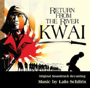 Return from the River Kwai (Original Soundtrack Recording) [Import]