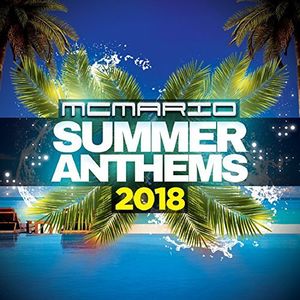 Summer Anthems 2018 [Import]