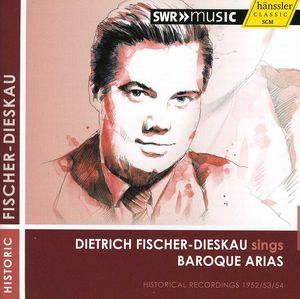 Dietrich Fischer-Dieskau Sings Baroque Arias