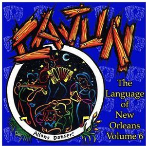 The Language Of New Orleans Vol.6: Cajun