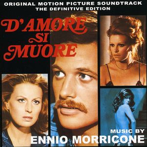 D'Amore Si Muore (For Love One Dies) (Original Motion Picture Soundtrack) [Import]