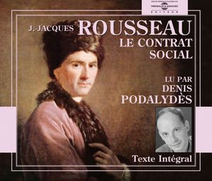 Le Contrat Social: Jean-Jacques Rousseau