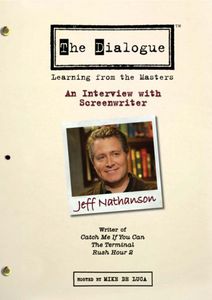 The Dialogue: Learning From the Masters: An Interview With Screenwriter Jeff Nathanson