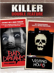 Killer Double Feature: Bad Dreams /  Visiting Hours