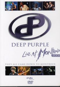 Deep Purple: They All Came Down to Montreux: Live at Montreux 2006