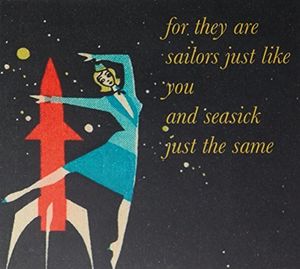 For They Are Sailors Just Like You & Seasick Just The Same [Import]