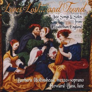 Loves Lostand Found: Lute Songs & Solos from Eliza