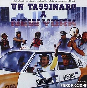 Un Tassinaro a New York (A Taxi Driver in New York) /  Una Botta Vita (Taste of Life) (Original Motion Picture Soundtracks)