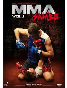 MMA: Sambo: Volume 1 by Herve Gheldman - Mixed Martial Arts FightTechniques