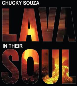 Lava in Their Soul