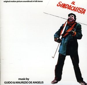Il Sindacalista (Original Motion Picture Soundtrack)