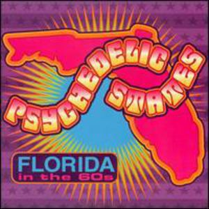 Psychedelic States: Florida In The 60's, Vol. 1