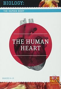 Biology of the Human Body: Human Heart