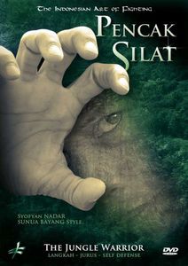 Pencak Silat: Indonesian Art of Fighting - Jungle Warrior