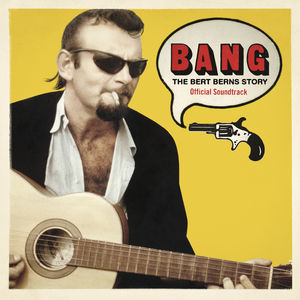 Bang: The Bert Berns Story (Various Artists)
