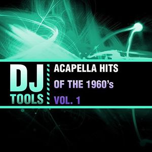 Acapella Hits Of The 1960's Vol. 1