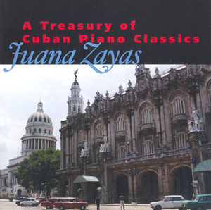 Treasury of Cuban Piano Classics /  Various