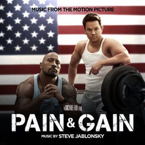 Pain & Gain (Original Soundtrack)