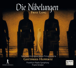 Gottfried Huppertz: Die Nibelungen