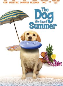 The Dog Who Saved Summer