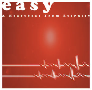 A Heartbeat From Eternity