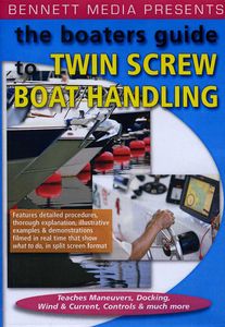 The Boaters Guide to Twin Screw Boat Handling
