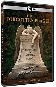 The Forgotten Plague (American Experience)
