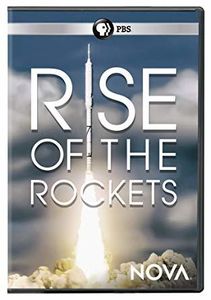 NOVA: Rise Of The Rockets