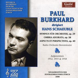 Paul Burkhard Sings Hans Schaeuble