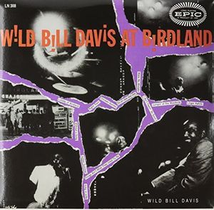 Wild Bill Davis at Birdland