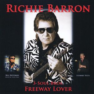 Richie Barron: Freeway Lover 3-Soul-Bros.