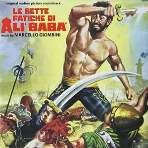Le Sette Fatiche Di Ali Baba (The Seven Tasks of Ali Baba) (Original Motion Picture Soundtrack)