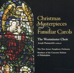 Christmas Masterpieces & Familiar Carols