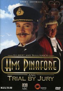 H.M.S. Pinafore and Trial by Jury