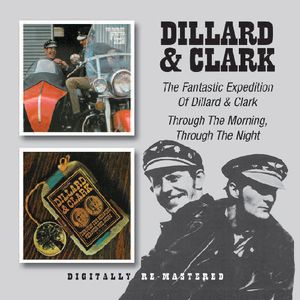 Fantastic Expedition of Dillard & Clark /  Through [Import]