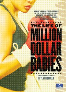 The Life of Million Dollar Babies