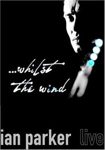 Whilst the Wind: Live