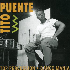 Top Percussion /  Dance Mania