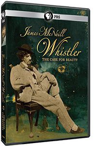 James McNeill Whistler & the Case for Beauty