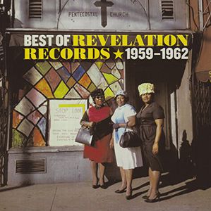 Best of Revelation Records 1959-1962 /  Various